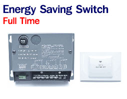 Energy Saving Switch Ẻ Full Time